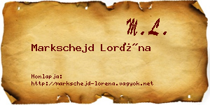 Markschejd Loréna névjegykártya